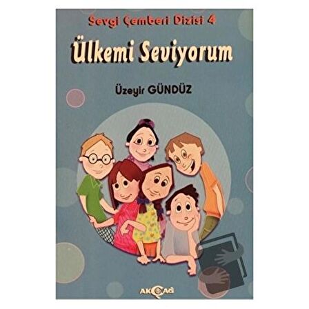 Ülkemi Seviyorum - Sevgi Çemberi Dizisi 4