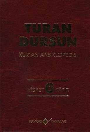 Kur’an Ansiklopedisi Cilt: 6 Hicret-Kafir