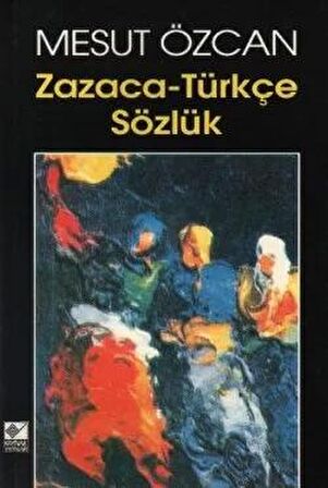 Zazaca-Türkçe Sözlük