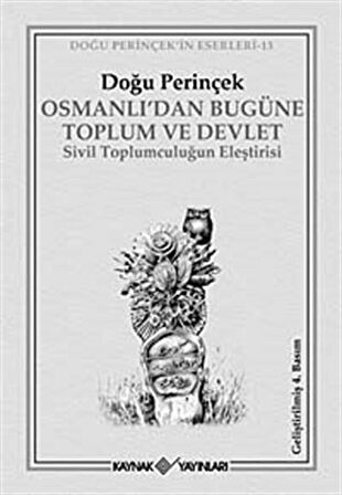 Osmanlı’dan Bugüne Toplum ve Devlet
