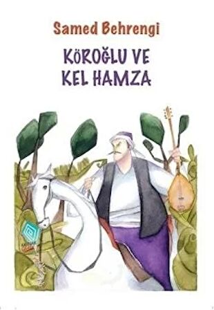 Köroğlu ve Kel Hamza