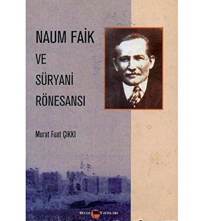 Naum Faik ve Süryani Rönesansı