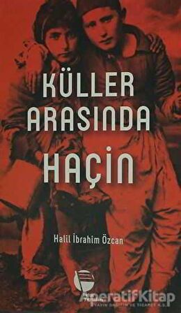 Küller Arasında Haçin