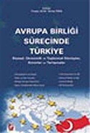 Avrupa Birliği Sürecinde Türkiye