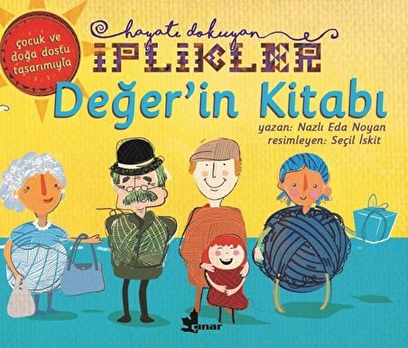 Değer'in Kitabı - Hayatı Dokuyan İplikler