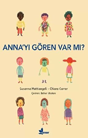 Anna’yı Gören Var mı?