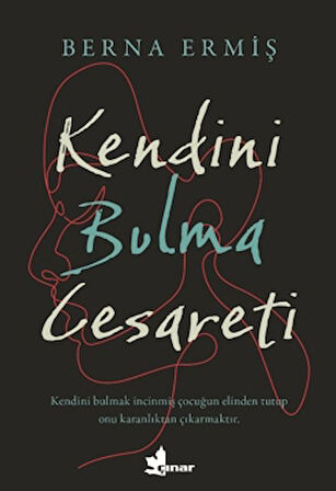 Kendini Bulma Cesareti