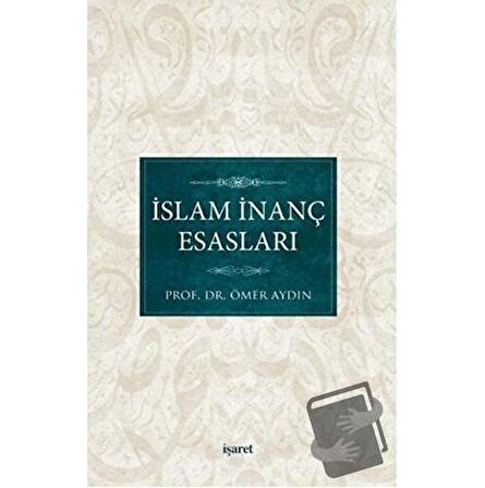 İslam İnanç Esasları