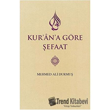 Kur'an'a Göre Şefaat