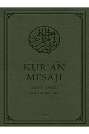 Nüzul Sırasına Göre Kur'an Mesajı Meal - Tefsir (Mushaflı Arapça Metinli Büyük Boy)