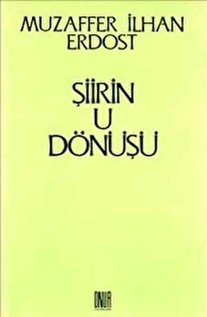 Şiirin U Dönüşü