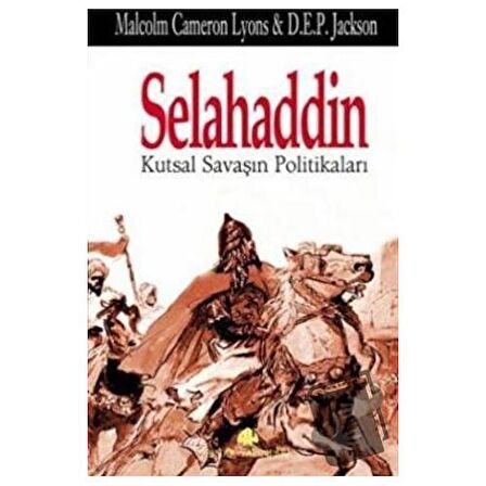 Selahaddin Kutsal Savaşın Politikaları
