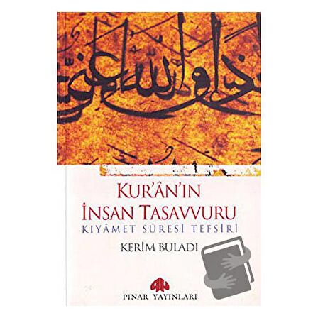 Kur’an’ın İnsan Tasavvuru