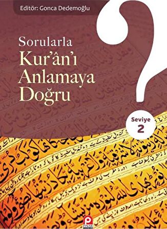 Sorularla Kur'an'ı Anlamaya Doğru - 2