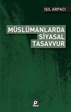 Müslümanlarda Siyasal Tasavvur