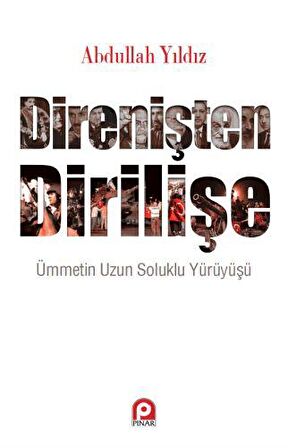 Direnişten Dirilişe