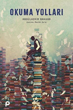 Okuma Yolları / Abdülkerim Bakkar