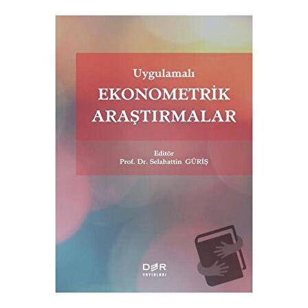 Uygulamalı Ekonometrik Araştırmalar