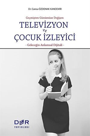 Televizyon ve Çocuk İzleyici