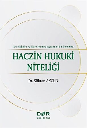 Haczin Hukuki Niteliği