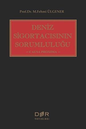 Deniz Sigortacısının Sorumluluğu