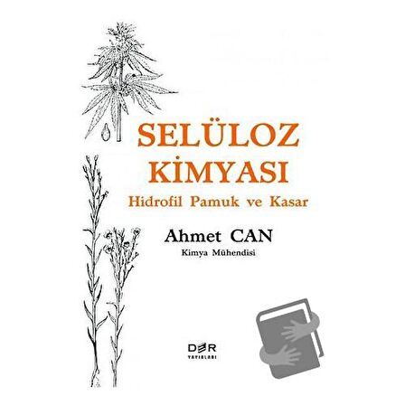 Selüloz Kimyası - Hidrofil Pamuk ve Kasar