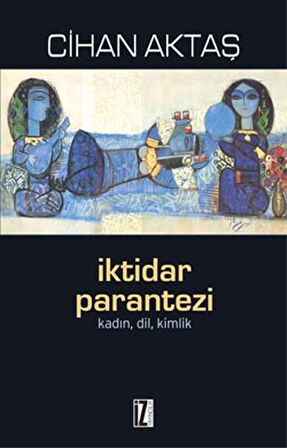 İktidar Parantezi