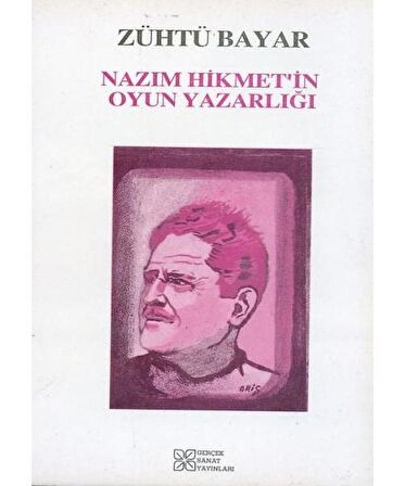 Nazım Hikmet'in Oyun Yazarlığı