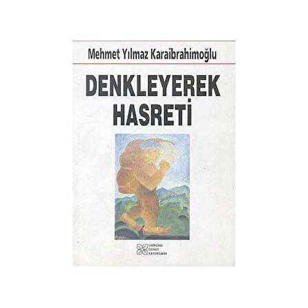 Denkleyerek Hasreti