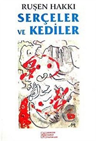 Serçeler ve Kediler / Ruşen Hakkı