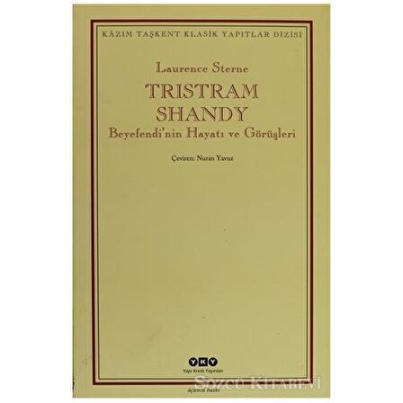 Tristram Shandy Beyefendi’nin Hayatı