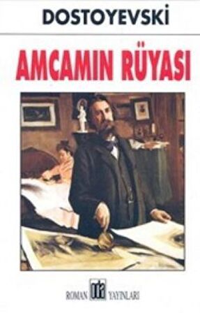 Amcamın Rüyası