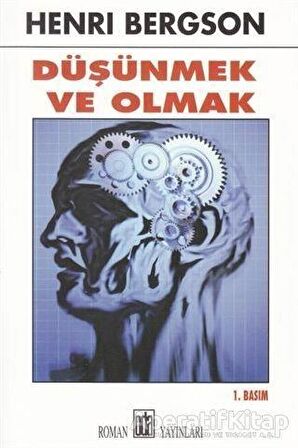 Düşünmek ve Olmak