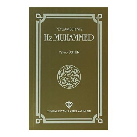 Peygamberimiz Hz. Muhammed