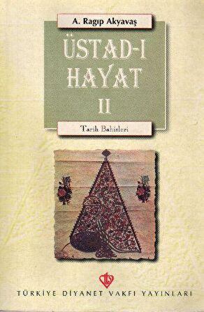 Üstad-ı Hayat 2