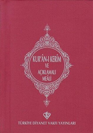 Kur'an-ı Kerim ve Açıklamalı Meali (Cep Boy)