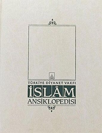 İslam Ansiklopedisi Cilt: 3