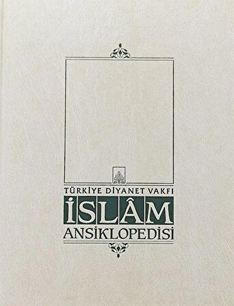 İslam Ansiklopedisi Cilt: 4