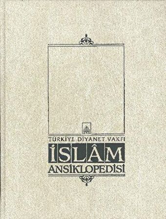 İslam Ansiklopedisi Cilt: 37