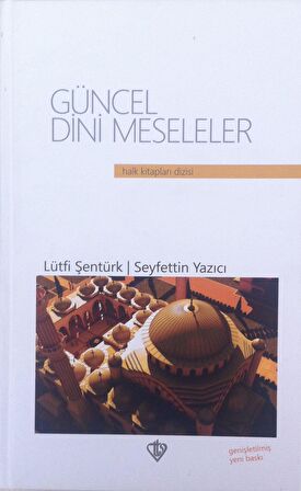 Güncel Dini Meseleler (Ciltli)