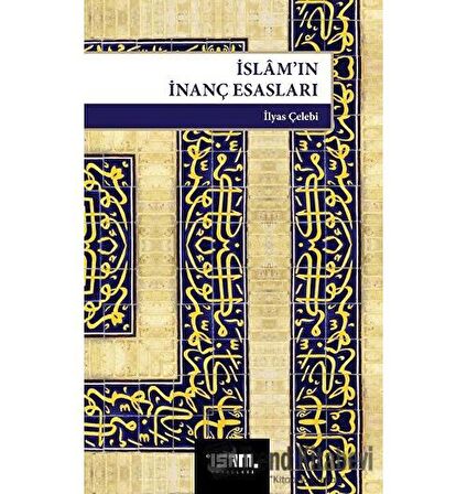 İslam’ın İnanç Esasları