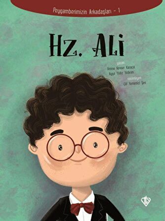Hz. Ali - Peygamberimizin Arkadaşları 1
