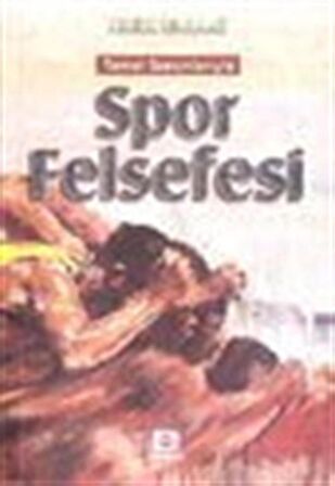 Temel Sorunlarıyla Spor Felsefesi