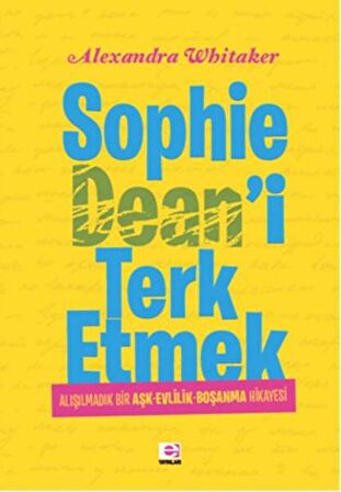 Sophie Dean'i Terk Etmek