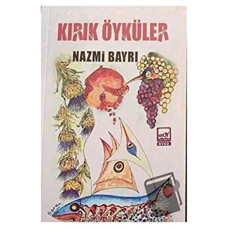 Kırık Öyküler