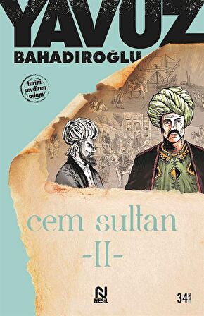 Cem Sultan 2.Cilt / Yavuz Bahadıroğlu