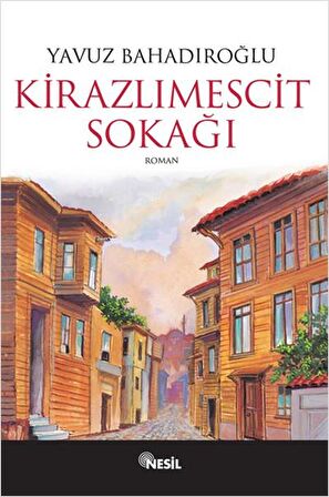 Kirazlımescit Sokağı