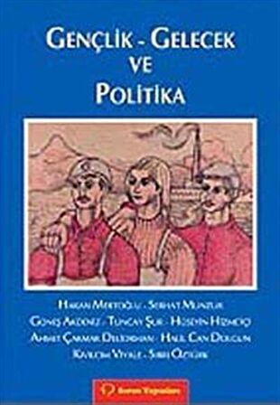 Gençlik - Gelecek ve Politika