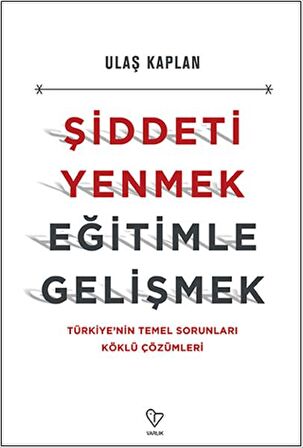 Şiddeti Yenmek, Eğitimle Gelişmek