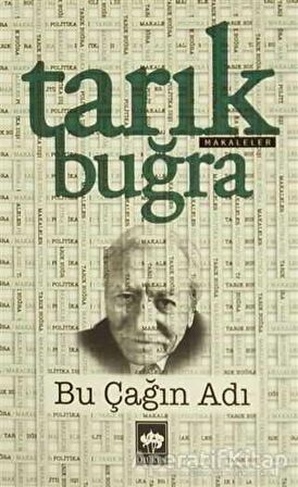 Bu Çağın Adı